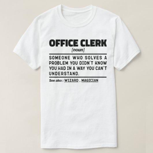 Kantoor Clerk Noun Professional Admin Assistant T-shirt (Design voorkant)