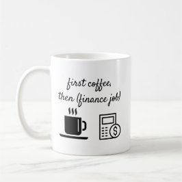 Kantoor Mok Eerste Koffie