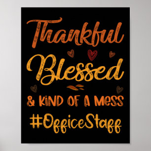 Kantoor Personeel Dankbaar Gezegend Thanksgiving h Poster
