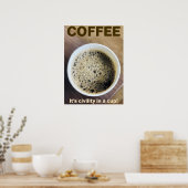 Kantoor Poster - "Koffie - Het is handig in een be (Keuken)