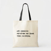 Kantoor Quote Grappig Tote Bag (Voorkant)