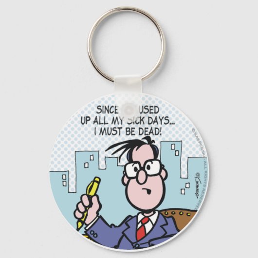 Kantoor Sick Days Sleutelhanger (Voorkant)
