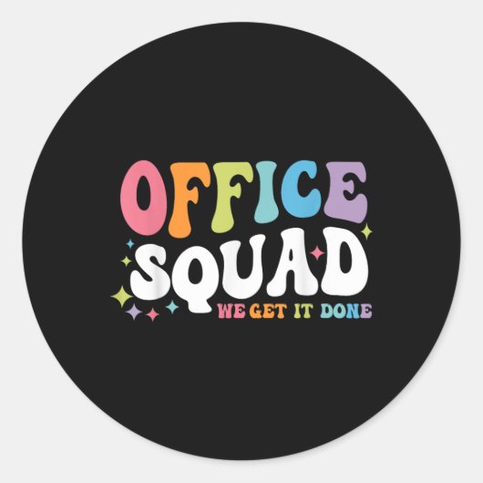 Kantoor Squad We Get It Done Terug naar School Hap Ronde Sticker (Voorkant)