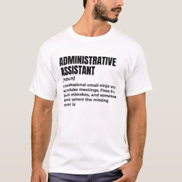 Kantoorhumor: administratief medewerker t-shirt