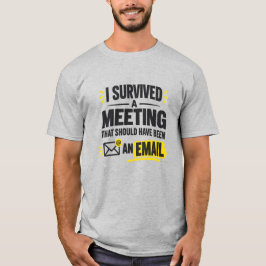Kantoormedewerker Humor Ik Heb Een Vergadering Ove T-shirt