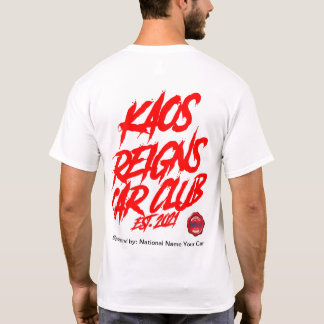 Kaos Reigns Car Club Gesponsord door T-shirt