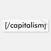 [/kapitalisme] bumpersticker (Voorkant)