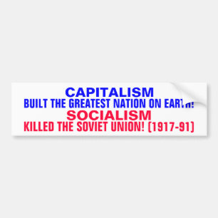 KAPITALISME HEEFT DE VS GEBouwd! SOCIALISME HEEFT Bumpersticker