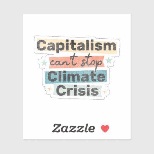 Kapitalisme kan klimaatcrisis niet stoppen sticker (Vel)