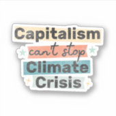 Kapitalisme kan klimaatcrisis niet stoppen sticker (Voorkant)