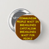 kapitalisme ronde button 5,7 cm (Voorkant /achterkant)