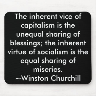 Kapitalisme/socialisme Citaat Winston Churchill Muismat