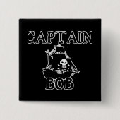 Kapitein Bob (Pirate Ship) Vierkante Button 5,1 Cm (Voorkant)