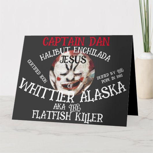 KAPITEIN DAN ENCHILADA JESUS WHITTIER ALASKA KAART (Voorkant)