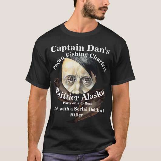 Kapitein Dan's vis met een heilbot seriemoordenaar T-shirt (Voorkant)