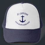 Kapitein El Capitan Blue Anchor met Boats Name Trucker Pet<br><div class="desc">Blauwe anker met tekst die El Capitan en sjabloon leest zodat je de naam van je boot kunt toevoegen. Als u de tekstdoopvont of de kleur zou willen veranderen gelieve te klikken verder bij de bodem van de sjabloon aan te passen.</div>