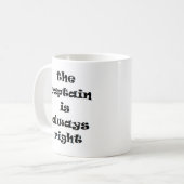 kapitein heeft altijd gelijk koffiemok (Voorkant links)