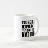 Kapitein motorboten, als u dit kunt lezen koffiemok (Voorkant rechts)