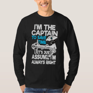 Kapitein om tijd te besparen Laten we aannemen dat T-shirt