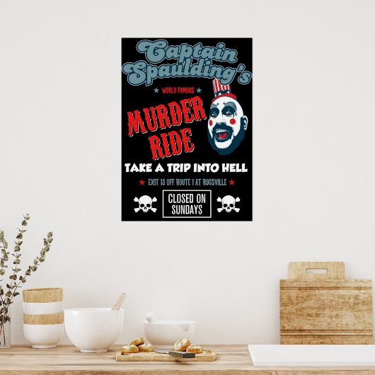 Kapitein Spaulding Devils verwerpt Murder Ride Sid Poster (Keuken)