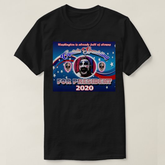 Kapitein Spaulding for President T-shirt (Design voorkant)