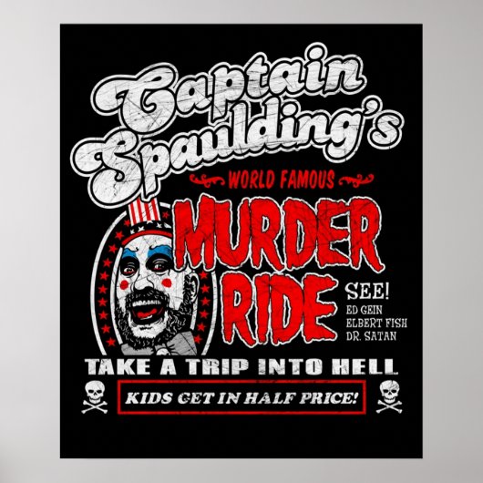 Kapitein Spaulding Murder Ride Poster (Voorkant)