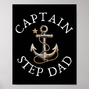 Kapitein Step-dad Boot Zeilen Boating Anch Poster
