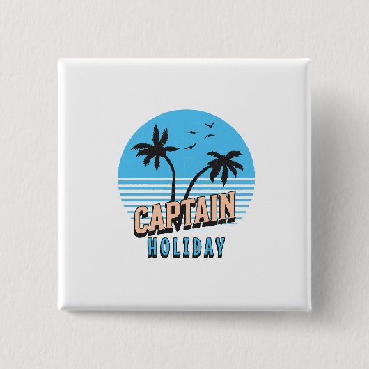 Kapitein Vakantie Vierkante Button 5,1 Cm (Voorkant)