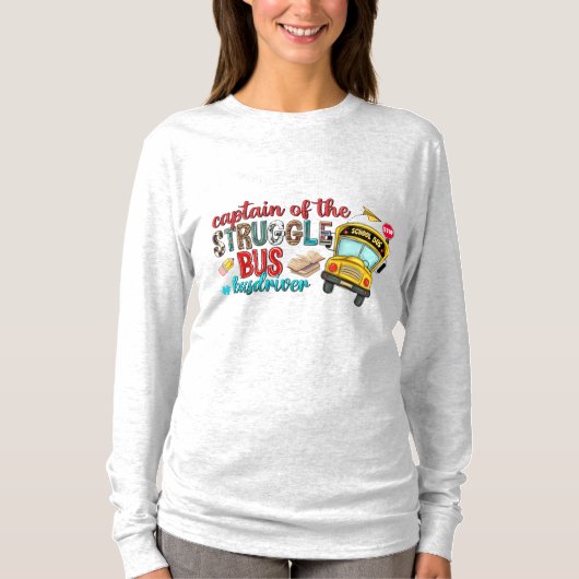 Kapitein van de Struggle Bus Lange Mouwen T-shirt (Voorkant)
