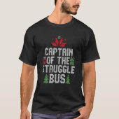 Kapitein van de Struggle Bus T-shirt (Voorkant)