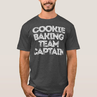 Kapitein van Sarcastic Funny Gezegde Cookie Baking T-shirt