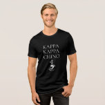 Kappa Kappa Chino Funny Coffee Lover<br><div class="desc">Dit ontwerp is een cool T-shirt voor koffieliefhebbers en bevat een centrifuge op Griekse organisaties met de KAPPA KAPPA CHINO-tekst en een steamy hot cup of cappucino-afbeelding onder de tekst. Kies uit de vele stijlen en kleuropties voor shirten voor een leuk shirt dat je graag kunt dragen.</div>