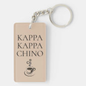 Kappa Kappa Chino Funny Coffee Lover Sleutelhanger (achterkant)