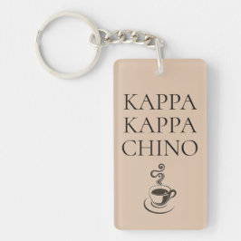Kappa Kappa Chino Funny Coffee Lover Sleutelhanger