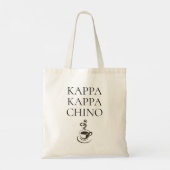 Kappa Kappa Chino Funny Coffee Lover Tote Bag (Achterkant)