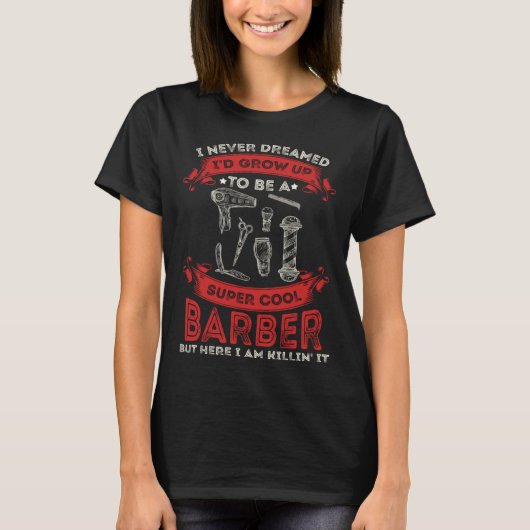 Kapper Kapper Cosmetoloog Haar Stylist Beau T-shirt (Voorkant)
