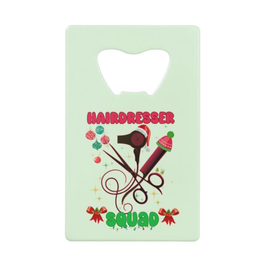 Kapper Kerst Squad Haar Salon Grappig Creditkaart Flessenopener (Voorkant)