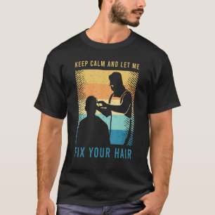 Kapsalon sarcasme voor een kapper en haarstylist 8 t-shirt