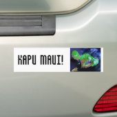 KAPU MAUI! BUMPERSTICKER (Op auto)