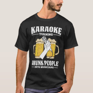 Karaoke Drink mensen veranderen in muzikanten T-shirt