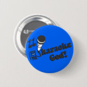 Karaoke God Ronde Button 5,7 Cm (Voorkant /achterkant)