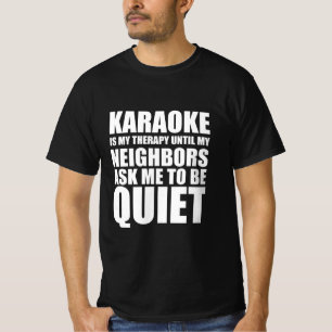 Karaoke grappige quote t-shirt