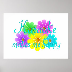 Karaoke Happiness Flowers Poster