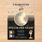 Karaoke Night Black Gold 40th Disco Birthday Party Acryl Uitnodigingen (Voorkant)