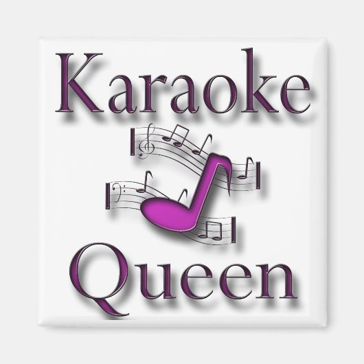 Karaoke Queen Magneet (Voorkant)