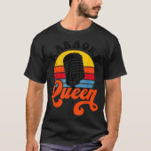 Karaoke Queen  T-shirt (Voorkant)