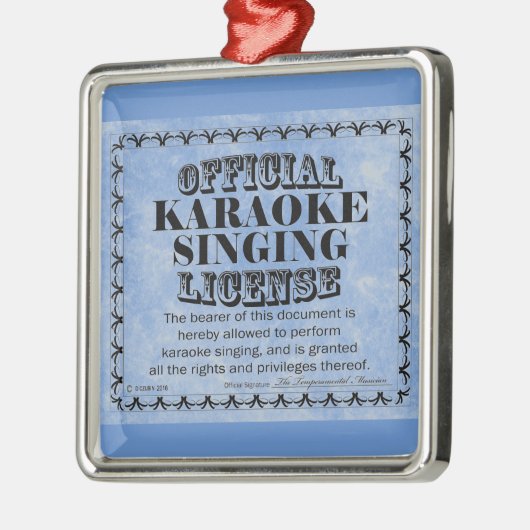 Karaoke Singing License Metal Ornament (Links)