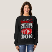 Karate Black Belt Gi Uniform I like Romantic Walks Trui (Voorkant volledig)
