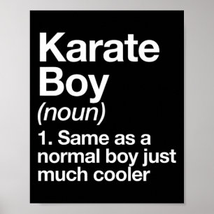 Karate Boy Definitie Grappige vechtsporten Poster
