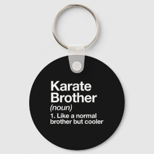 Karate Brother Definitie Grappige Sport Martial Ar Sleutelhanger